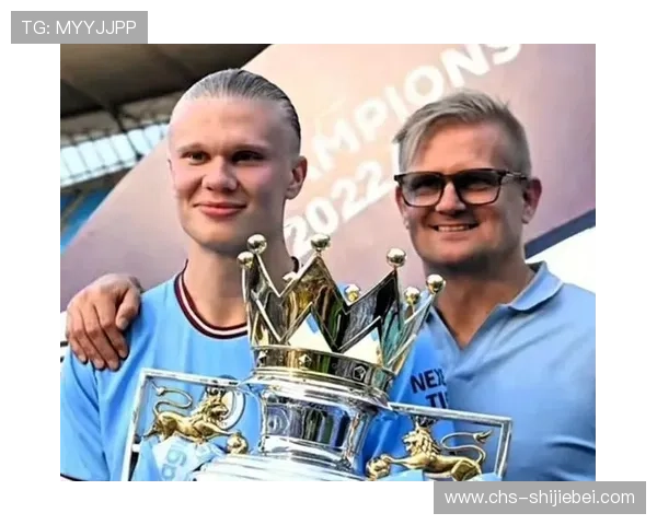 为什么哈兰德没有出现在世界杯赛场上？从国家队选择到个人发展全面解析